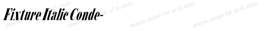 Fixture Italic Conde字体转换